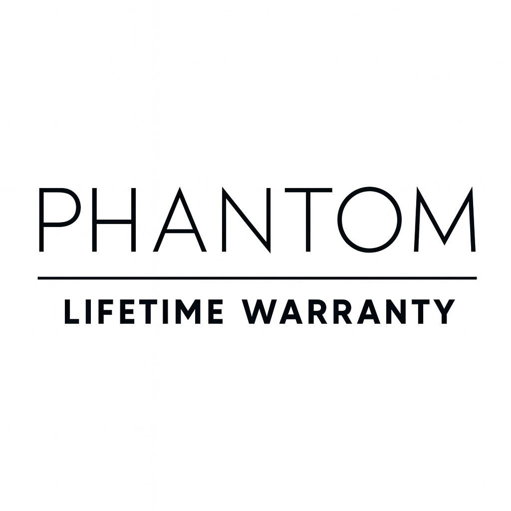 PHANTOM LIFETIME WARRANTY