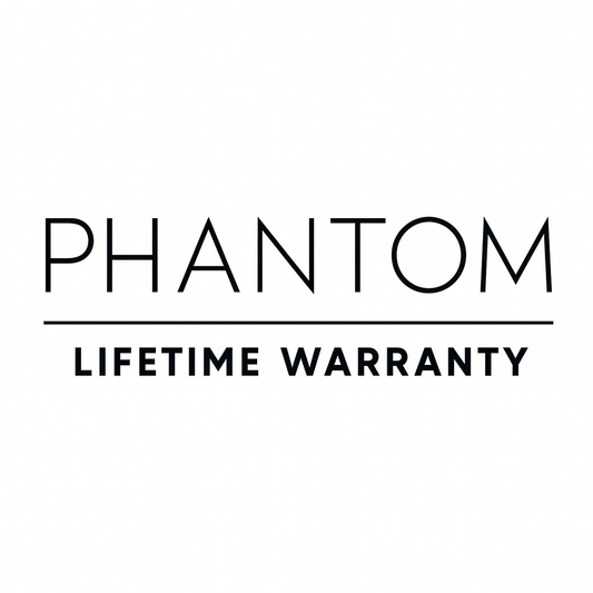 PHANTOM LIFETIME WARRANTY
